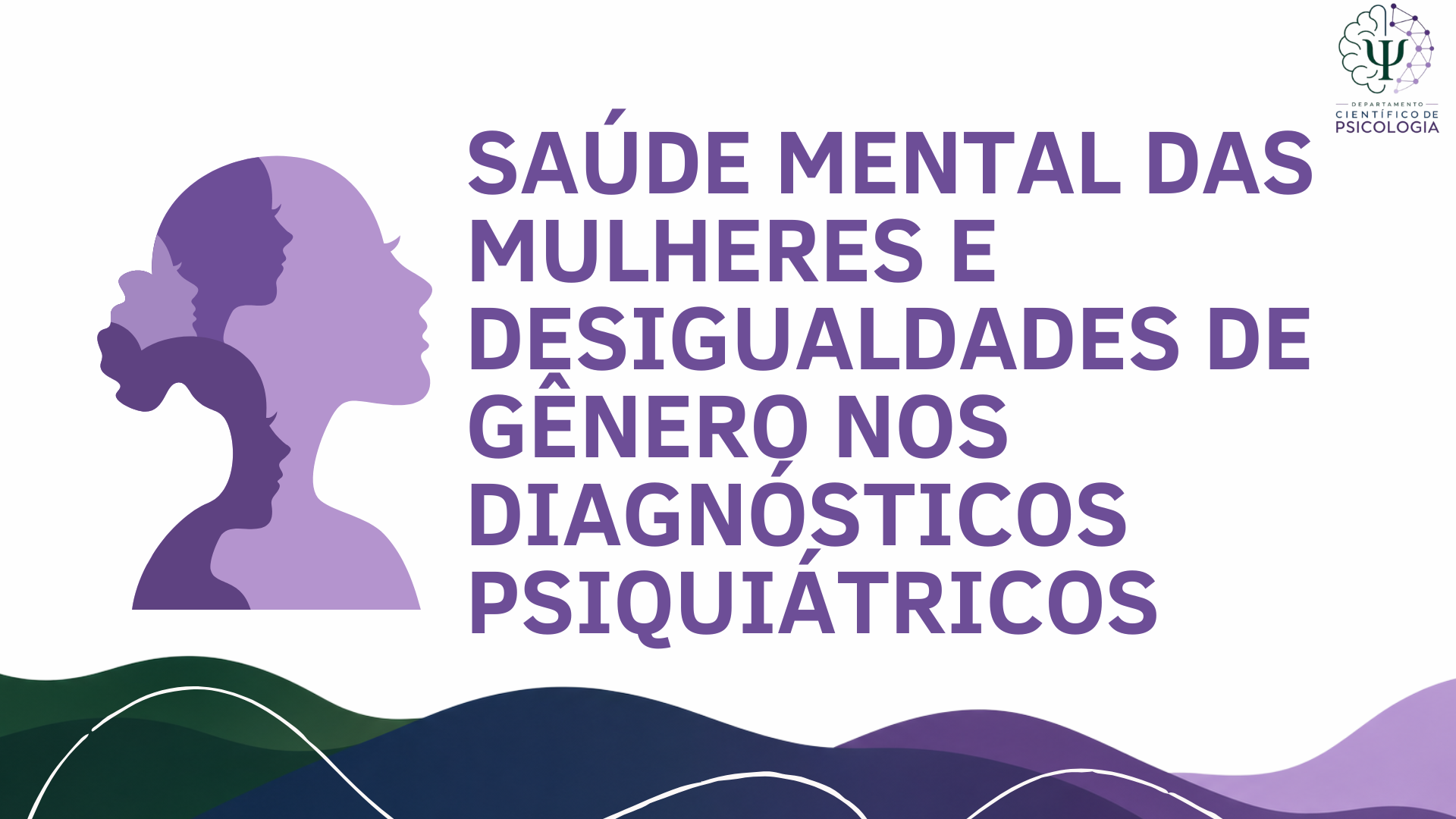 Saúde Mental das Mulheres e Desigualdades de Gênero nos Diagnósticos Psiquiátricos